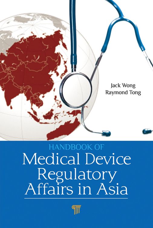 Produktbild: Handbook of Medical Device Regulatory Affairs in Asia