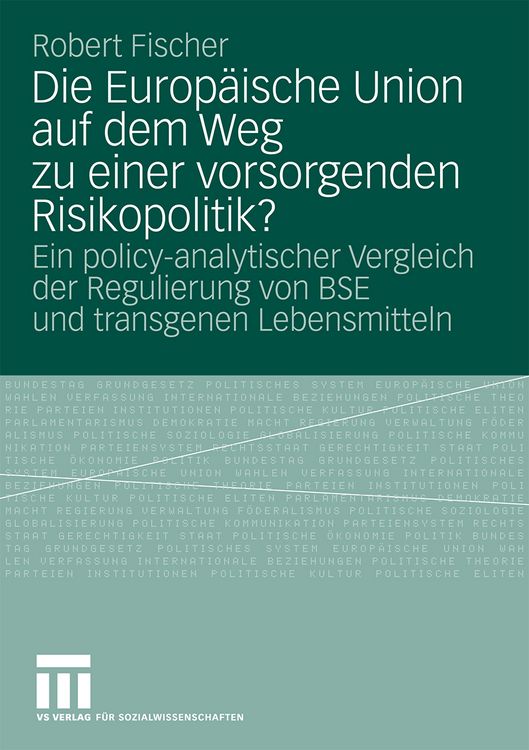 Produktbild: Die Europ&auml;ische Union auf dem Weg zu einer vorsorgenden Risikopolitik?
