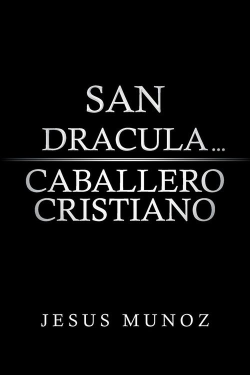 Produktbild: San Dracula... Caballero Cristiano
