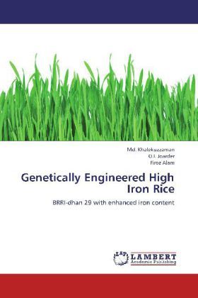 Produktbild: Khalekuzzaman, M: Genetically Engineered High Iron Rice