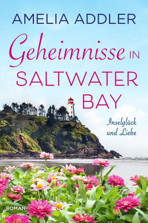 Produktbild: Geheimnisse in Saltwater Bay (Inselgl&uuml;ck und Liebe, #3)