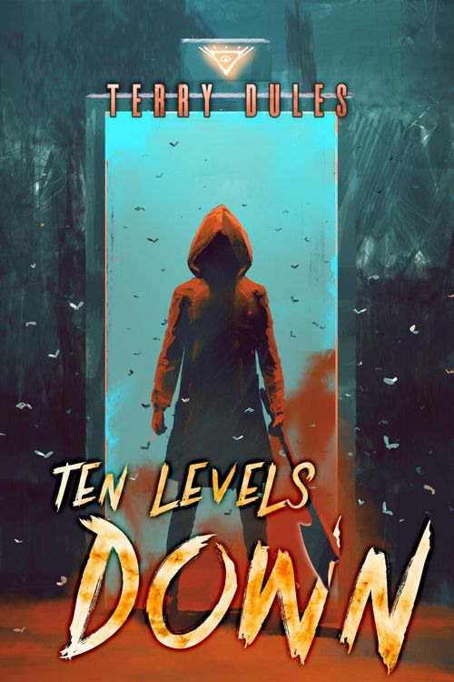 Produktbild: Ten Levels Down (Horizon GameLIT, #1)