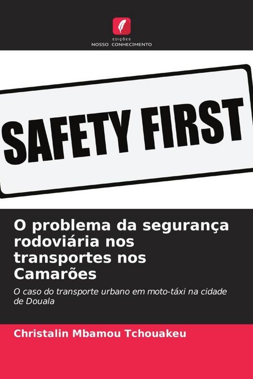 Produktbild: O problema da seguran&ccedil;a rodovi&aacute;ria nos transportes nos Camar&otilde;es