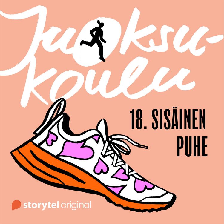 Produktbild: Juoksukoulu: 18. Sis&auml;inen puhe