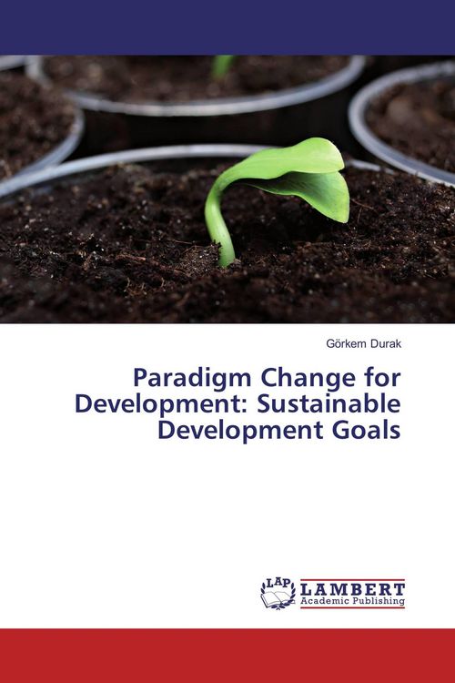 Produktbild: Paradigm Change for Development: Sustainable Development Goals