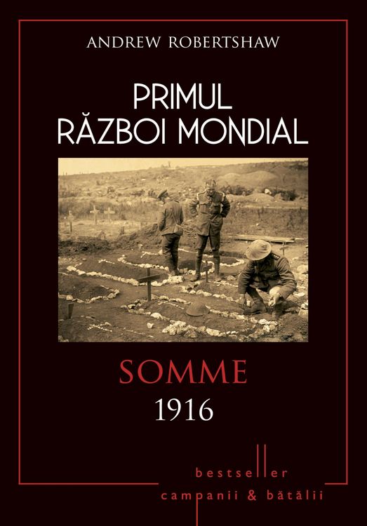 Produktbild: Primul Razboi Mondial - 03 - Somme 1916