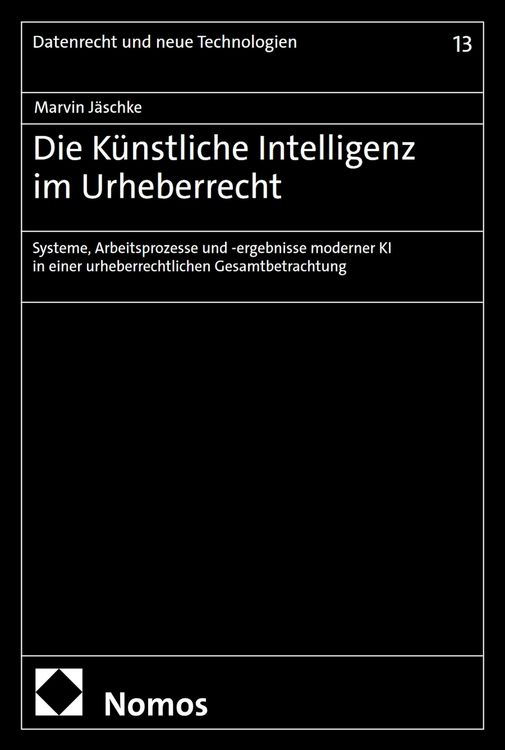 Produktbild: Die K&uuml;nstliche Intelligenz im Urheberrecht