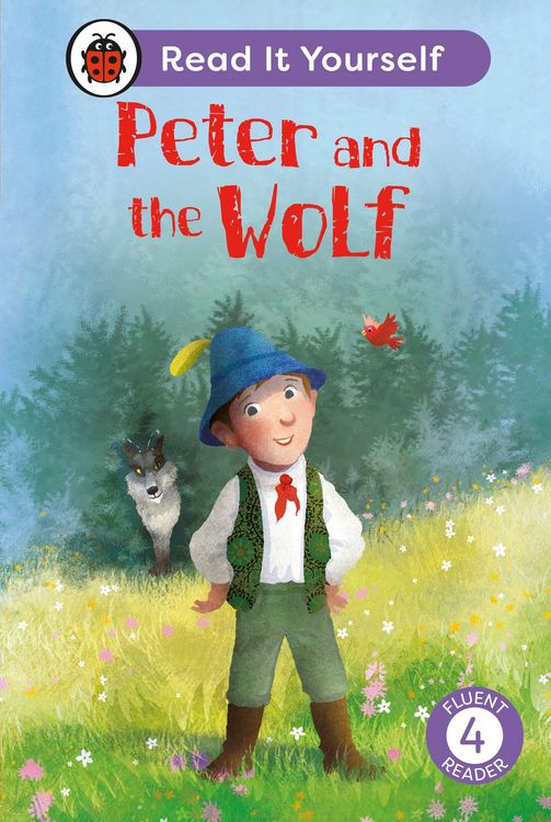 Produktbild: Peter and the Wolf: Read It Yourself - Level 4 Fluent Reader