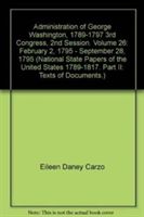 Produktbild: George Washington V26 National State Papers Texts of Documents