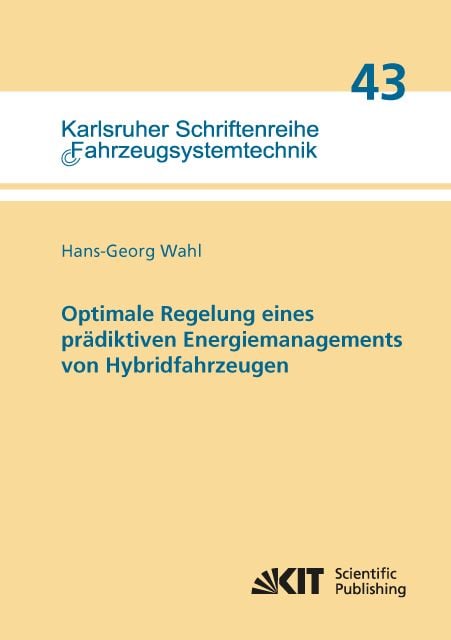 Produktbild: Optimale Regelung eines pr&auml;diktiven Energiemanagements von Hybridfahrzeugen