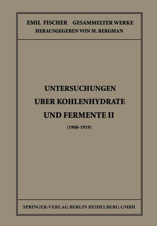 Produktbild: Untersuchungen &Uuml;ber Kohlenhydrate und Fermente II (1908 - 1919)