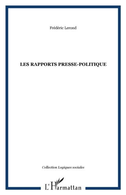 Produktbild: Les Rapports Presse-Politique