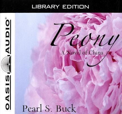 Produktbild: Peony (Library Edition): A Novel of China