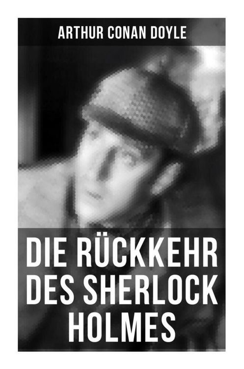 Produktbild: Die R&uuml;ckkehr des Sherlock Holmes