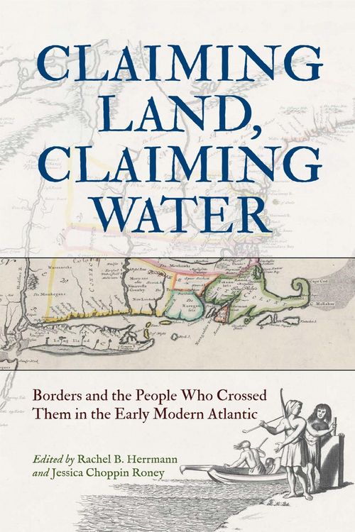 Produktbild: Claiming Land, Claiming Water