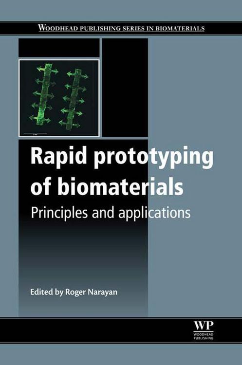 Produktbild: Rapid Prototyping of Biomaterials