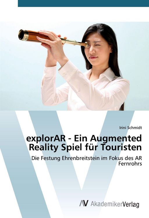 Produktbild: ExplorAR - Ein Augmented Reality Spiel f&uuml;r Touristen