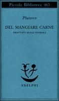 Produktbild: Del mangiare carne. Trattati sugli animali