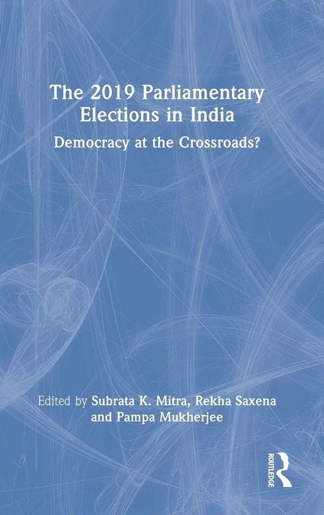 Produktbild: The 2019 Parliamentary Elections in India