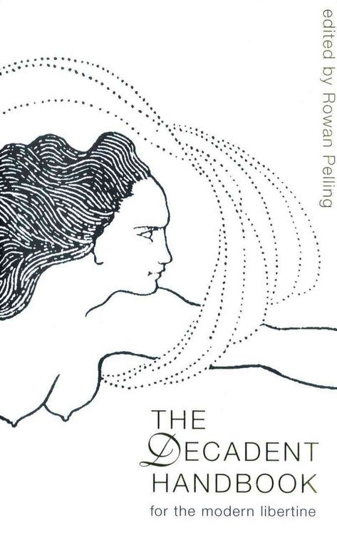 Produktbild: The Decadent Handbook: For the Modern Libertine