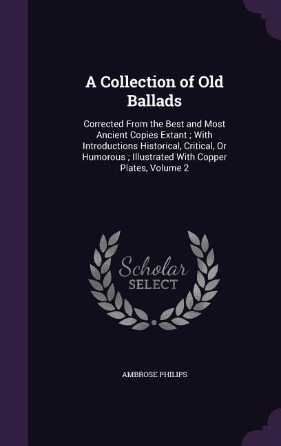 Produktbild: A Collection of Old Ballads