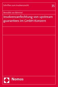 Produktbild: Insolvenzanfechtung von upstream guarantees im GmbH-Konzern