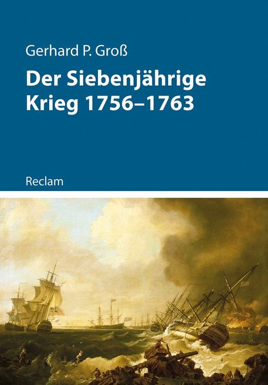 Produktbild: Der Siebenjährige Krieg 1756–1763