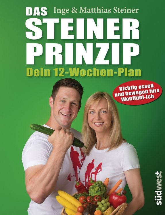 Produktbild: Das Steiner Prinzip - Dein 12-Wochen-Plan
