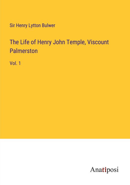 Produktbild: The Life of Henry John Temple, Viscount Palmerston