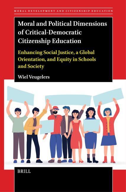 Produktbild: Moral and Political Dimensions of Critical-Democratic Citizenship Education