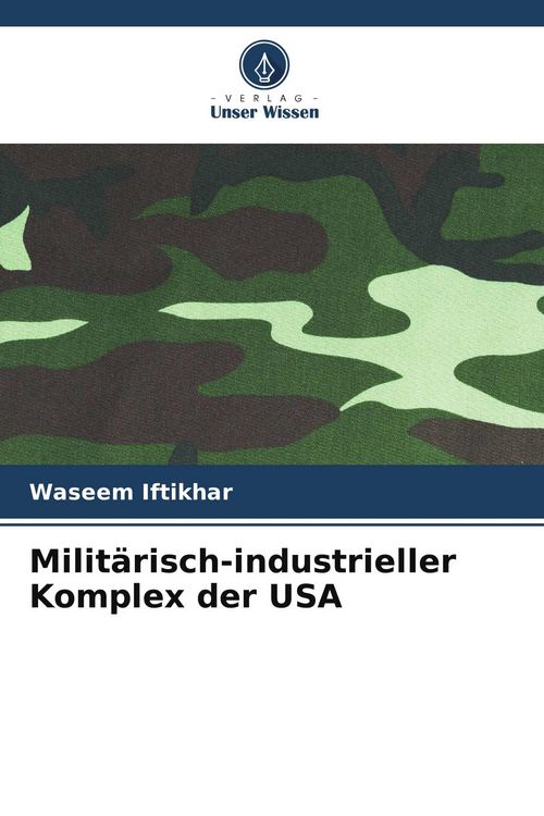 Produktbild: Milit&auml;risch-industrieller Komplex der USA