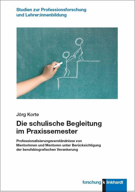 Produktbild: Die schulische Begleitung im Praxissemester