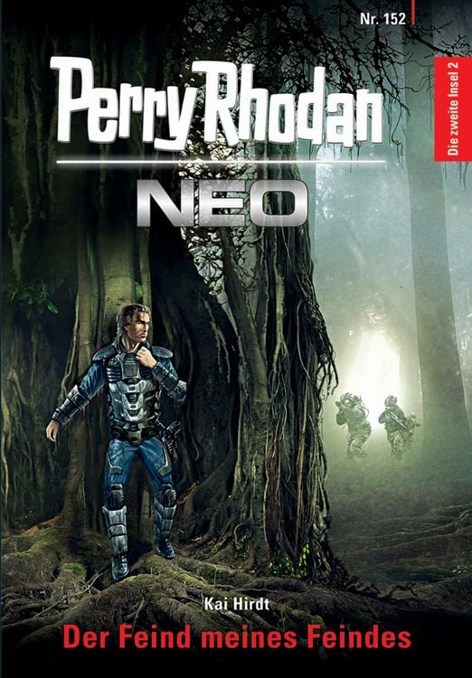 Produktbild: Perry Rhodan Neo 152: Der Feind meines Feindes