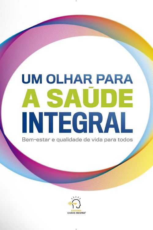 Produktbild: Um olhar para a sa&uacute;de integral