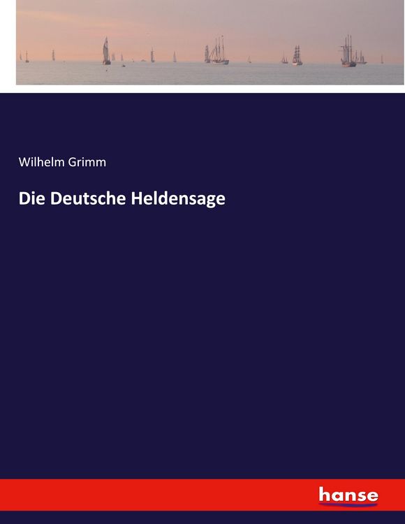 Produktbild: Die Deutsche Heldensage