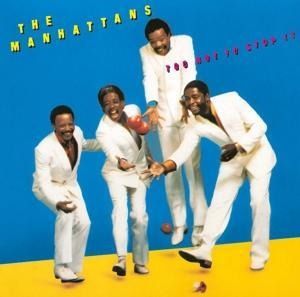 Produktbild: Manhattans -Too Hot To Stop It