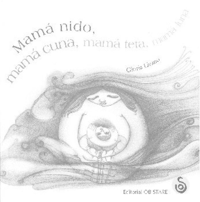 Produktbild: Mam&aacute; nido, mam&aacute; cuna, mam&aacute; teta, mam&aacute; luna