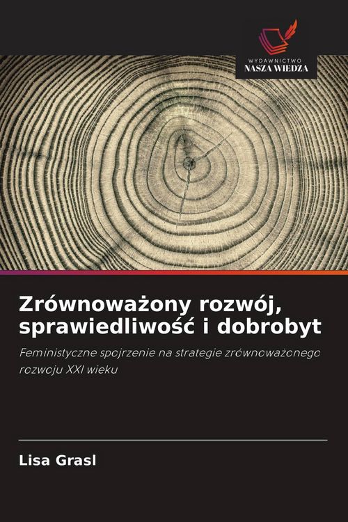 Produktbild: Zr&oacute;wnowa&iquest;ony rozw&oacute;j, sprawiedliwo&iquest;&iquest; i dobrobyt