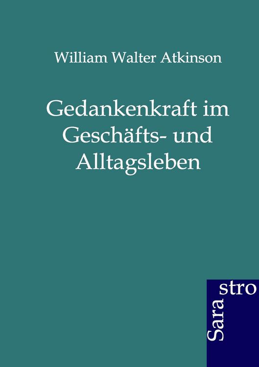 Produktbild: Gedankenkraft im Gesch&auml;fts- und Alltagsleben