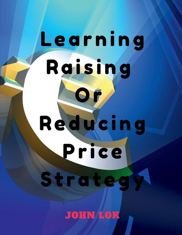 Produktbild: Learning Raising Or Reducing Price Strategy