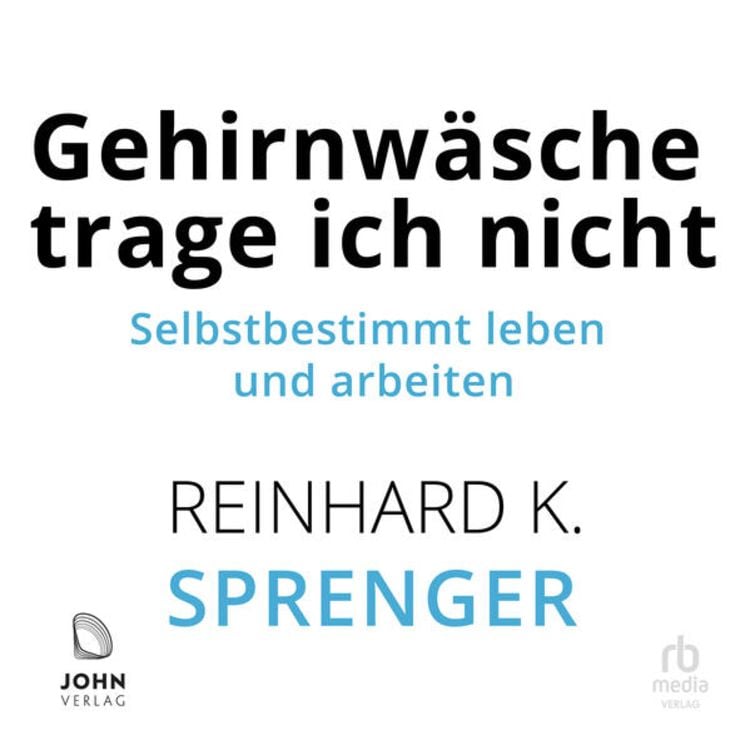 Produktbild: Gehirnw&auml;sche trage ich nicht
