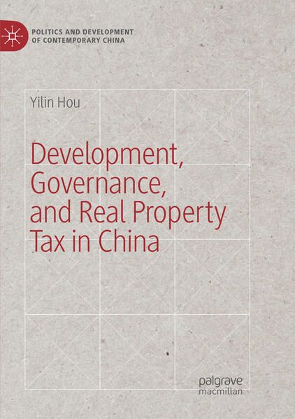 Produktbild: Development, Governance, and Real Property Tax in China