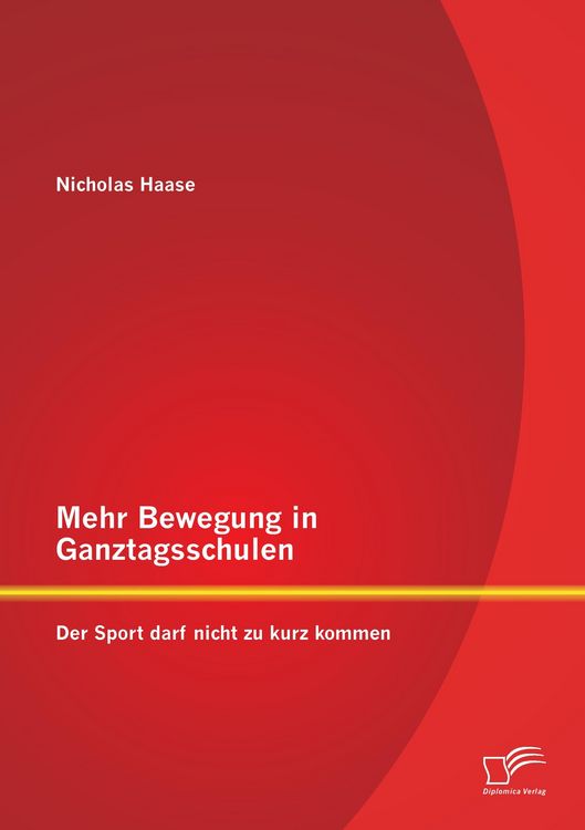 Produktbild: Mehr Bewegung in Ganztagsschulen: Der Sport darf nicht zu kurz kommen