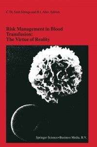 Produktbild: Risk Management in Blood Transfusion: The Virtue of Reality