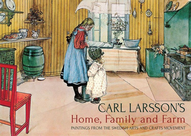 Produktbild: Carl Larsson's Home, Family and Farm