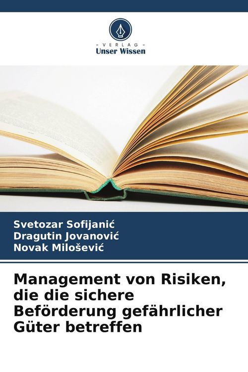 Produktbild: Management von Risiken, die die sichere Bef&ouml;rderung gef&auml;hrlicher G&uuml;ter betreffen