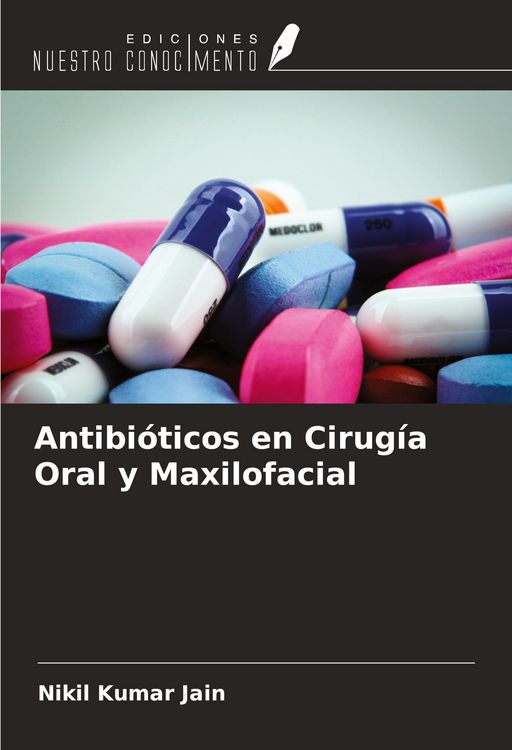 Produktbild: Antibi&oacute;ticos en Cirug&iacute;a Oral y Maxilofacial