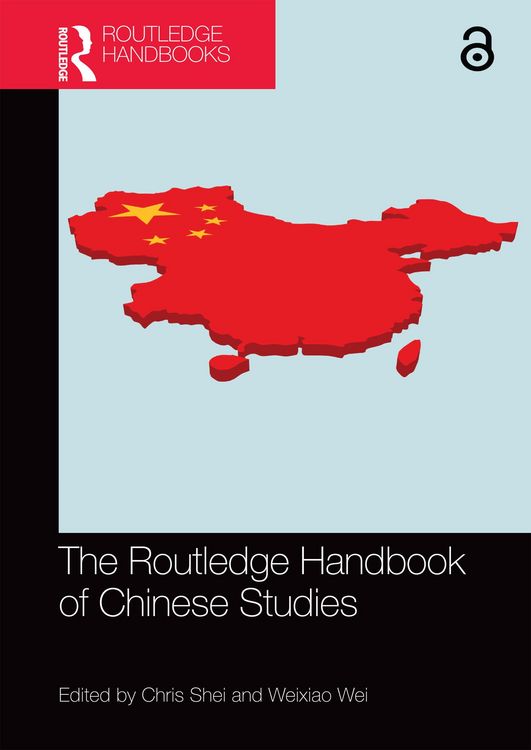 Produktbild: The Routledge Handbook of Chinese Studies