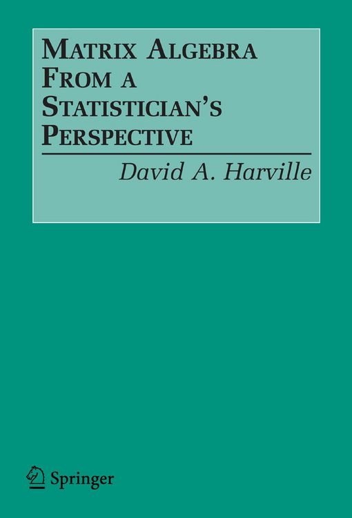 Produktbild: Matrix Algebra From a Statistician's Perspective