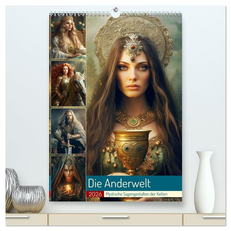 Produktbild: Die Anderwelt. Mystische Sagengestalten der Kelten (hochwertiger Premium Wandkalender 2026 DIN A2 hoch), Kunstdruck in Hochglanz